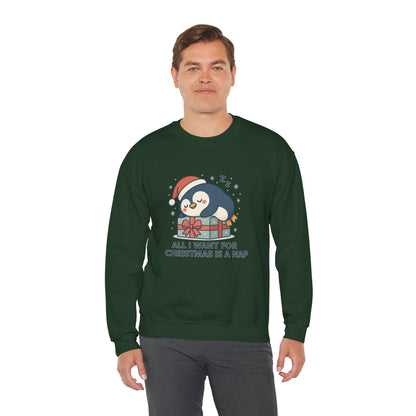 Christmas Penguin Sweatshirt — "All I Want for Christmas Is a Nap" Cozy Holiday Crewneck