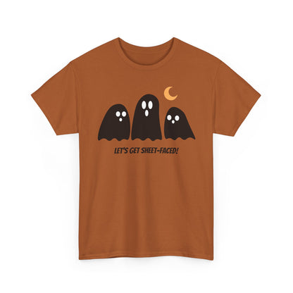 Let's Get Sheet-Faced Unisex Heavy Cotton Tee