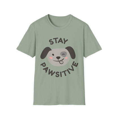 Stay Pawsitive T-Shirt – Cute Dog Lover Graphic Tee for Pet Enthusiasts